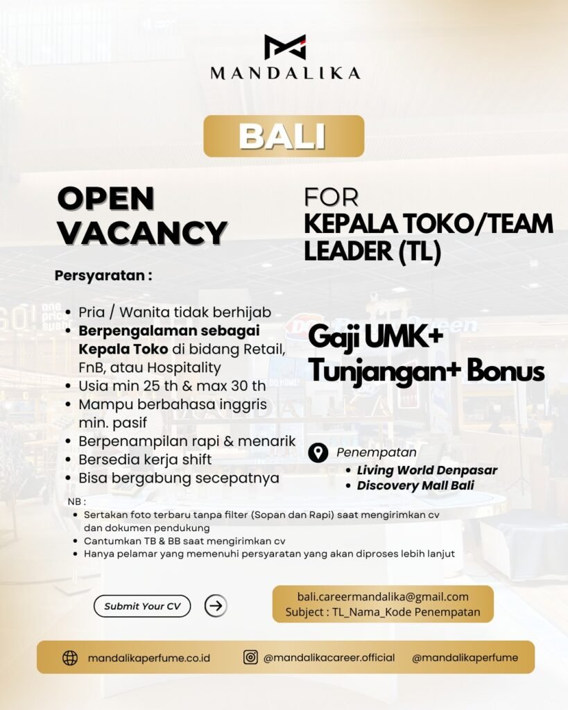 Lowongan Pekerjaan Kepala Toko di Mandalika Perfume Bali