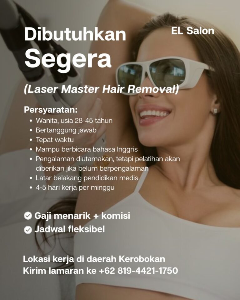 Lowongan Pekerjaan Terapis Laser di EL Salon Kerobokan