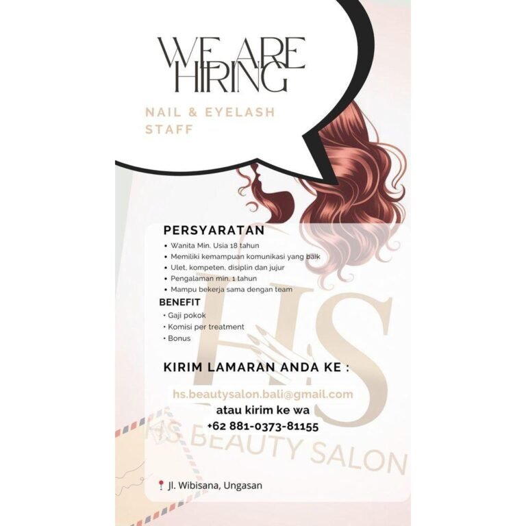 Lowongan Pekerjaan Nail & Eyelash Staff di HS Beauty Salon Ungasan