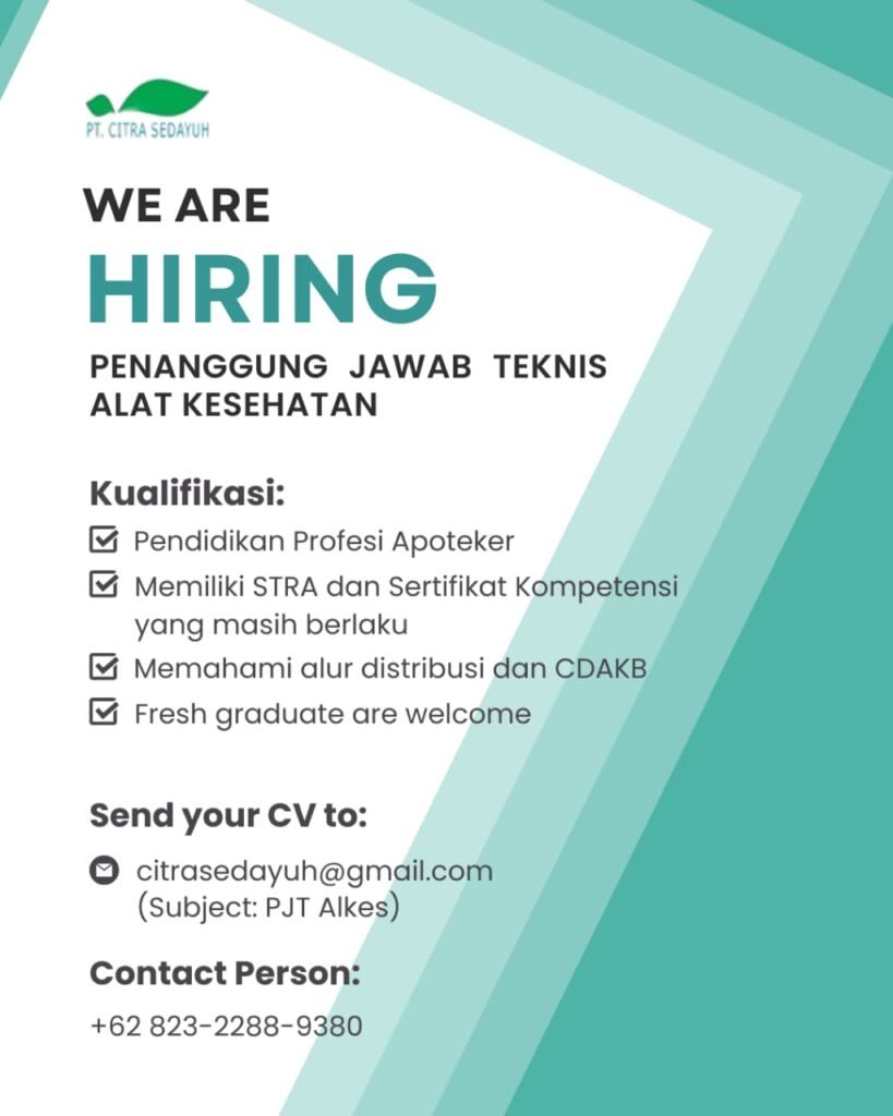 Lowongan Pekerjaan Penanggung Jawab Teknis Alat Kesehatan di PT. Citra Sedayuh