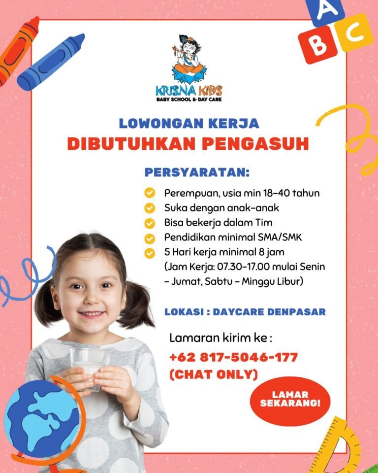 Lowongan Pekerjaan Pengasuh di Krusna Kids Denpasar