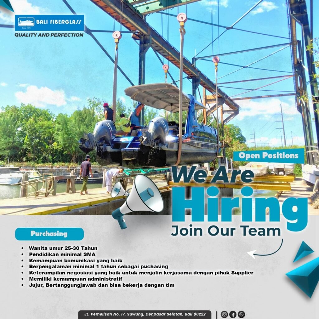 Lowongan Pekerjaan Purchasing, Engineering, & Skipper di Bali Fiberglass Denpasar