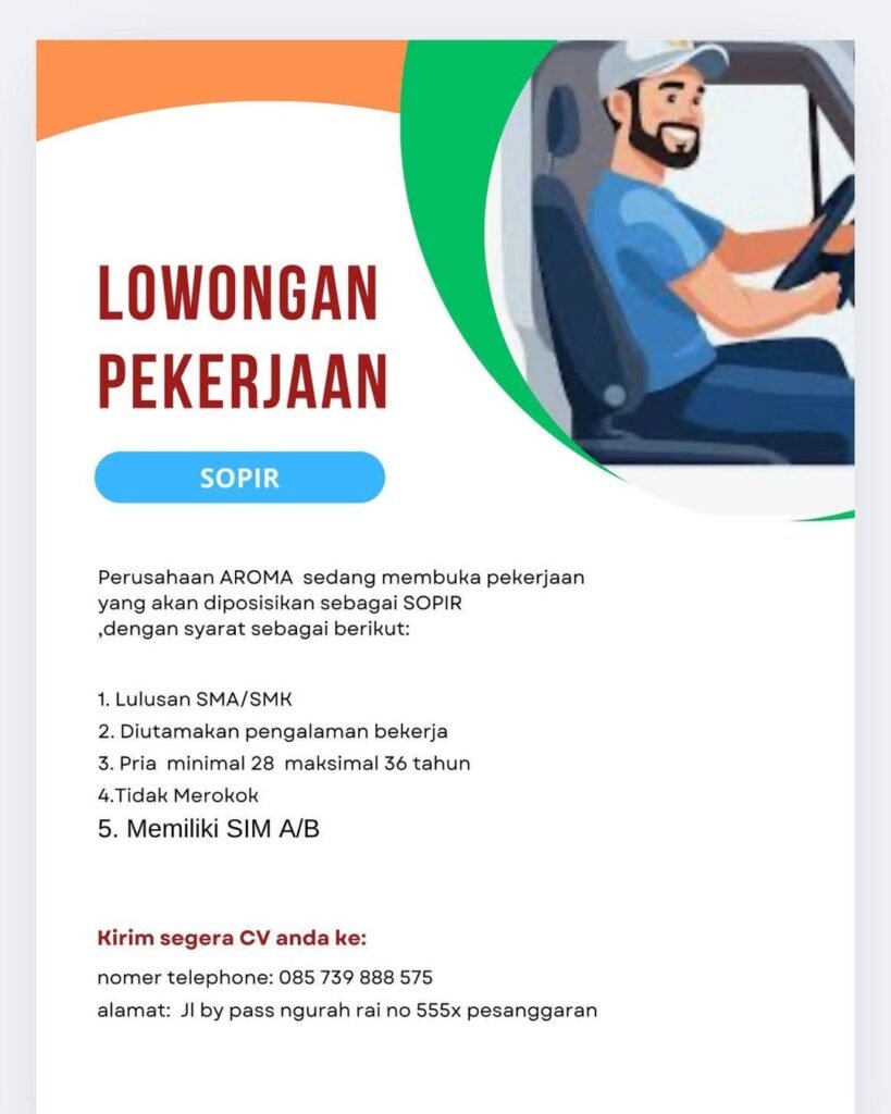 Lowongan Pekerjaan Sopir di Perusahaan AROMA Pesanggaran