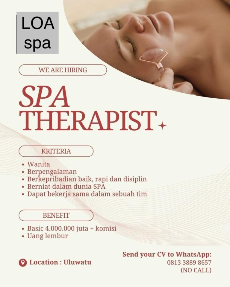 Lowongan Pekerjaan Spa Therapist di LOA SPA Uluwatu