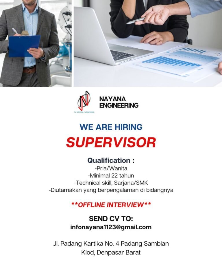 Lowongan Pekerjaan Supervisor di CV. Nayana Engineering Denpasar