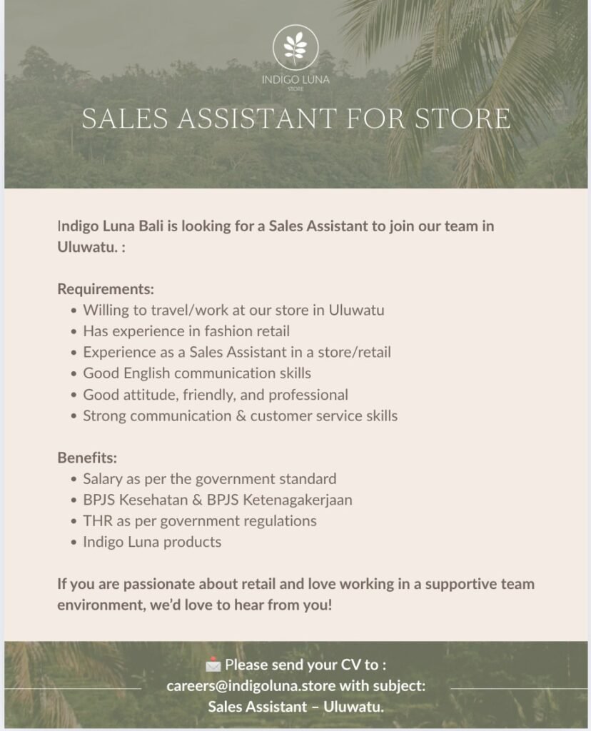 Lowongan Pekerjaan Sales Assistant di Indigo Luna Uluwatu