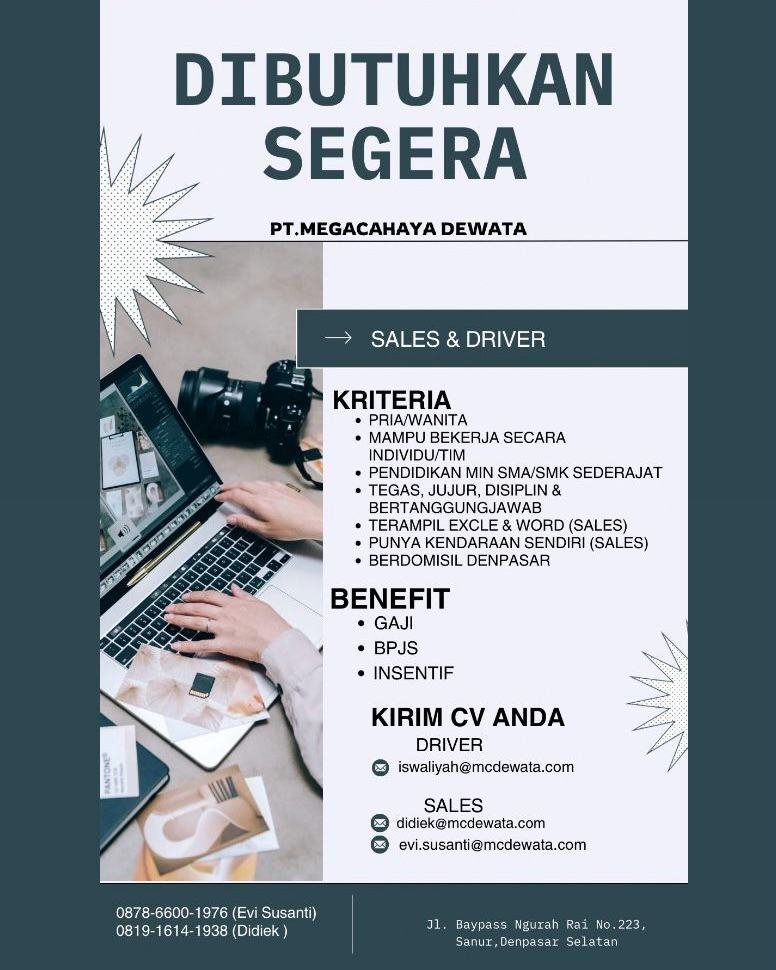 Lowongan Pekerjaan Sales & Driver di PT. Megacahaya Dewata Denpasar