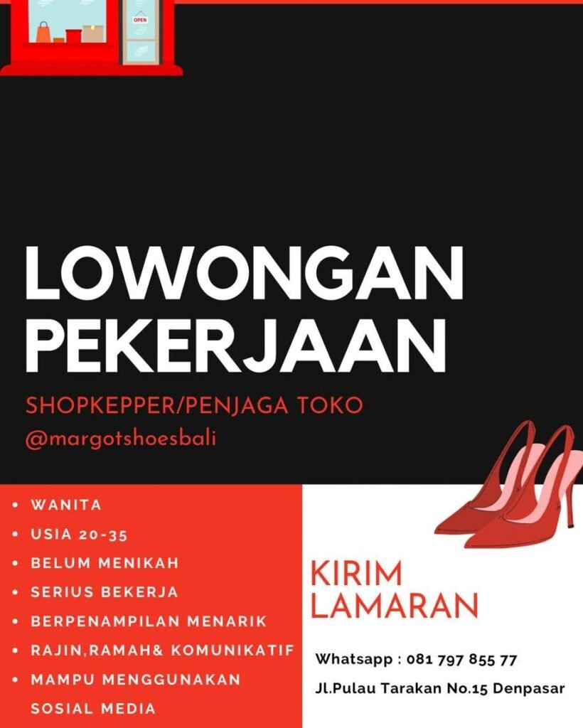 Lowongan Pekerjaan Shopkeeper di Margot Shoes Denpasar