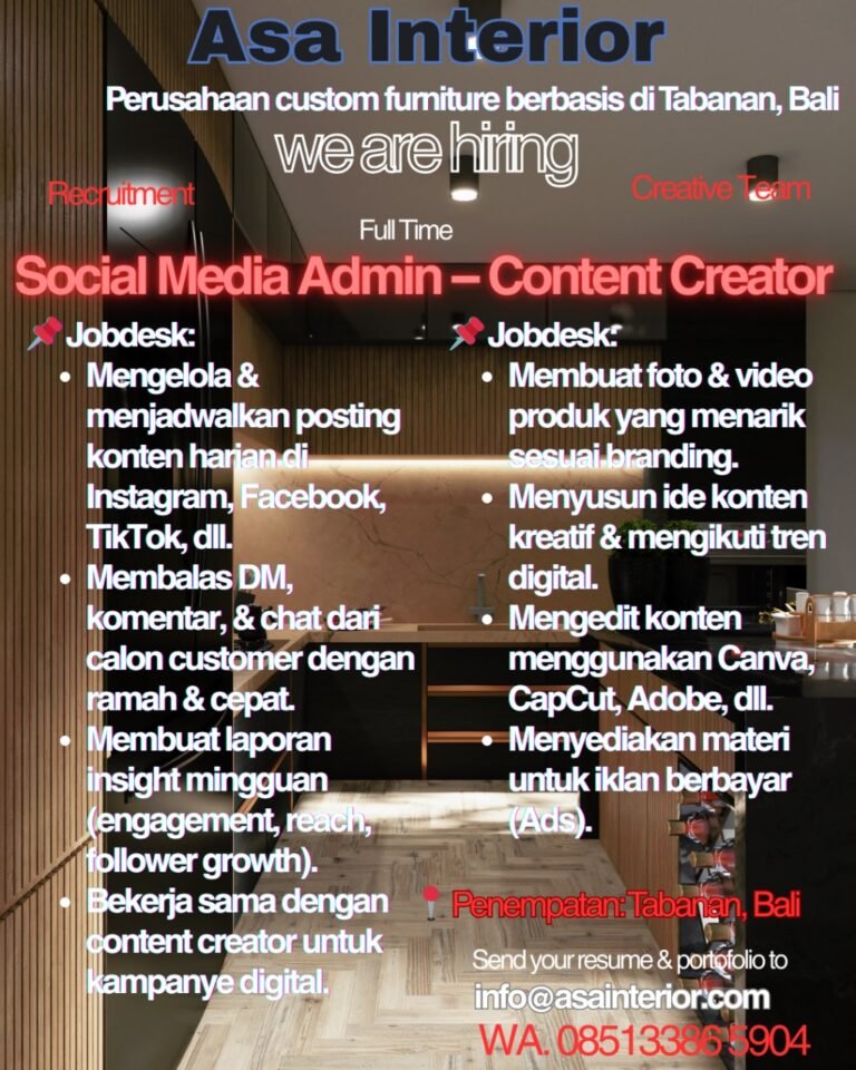 Lowongan Pekerjaan Social Media Admin & Content Creator di Asa Interior Tabanan