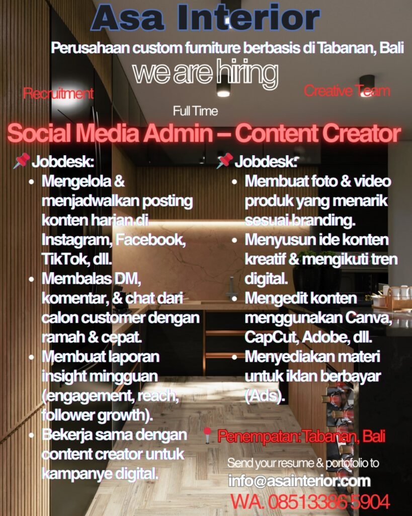 Lowongan Pekerjaan Social Media Admin & Content Creator di Asa Interior Tabanan