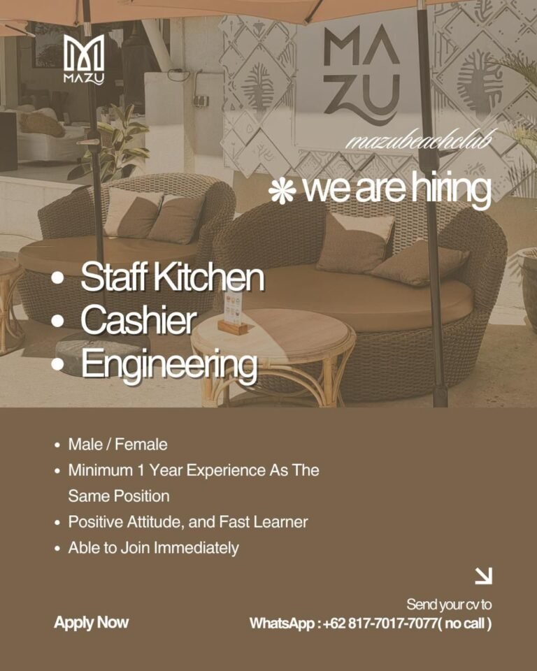 Lowongan Pekerjaan Staff Kitchen Cashier & Engineering di Mazu Beach Club