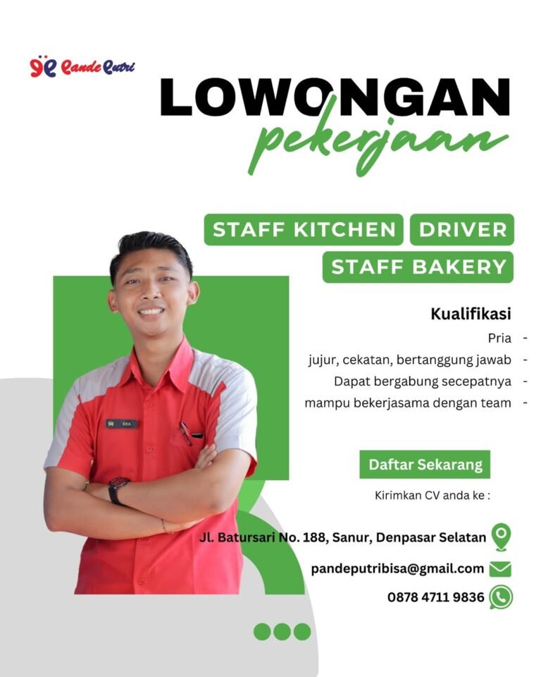 Lowongan Pekerjaan Staff Kitchen, Driver, & Staff Bakery di De Cande Lutri Sanur
