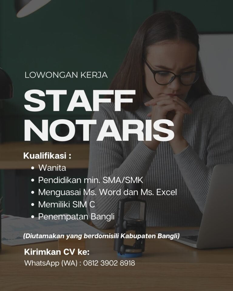 Lowongan Pekerjaan Staff Notaris di Bangli