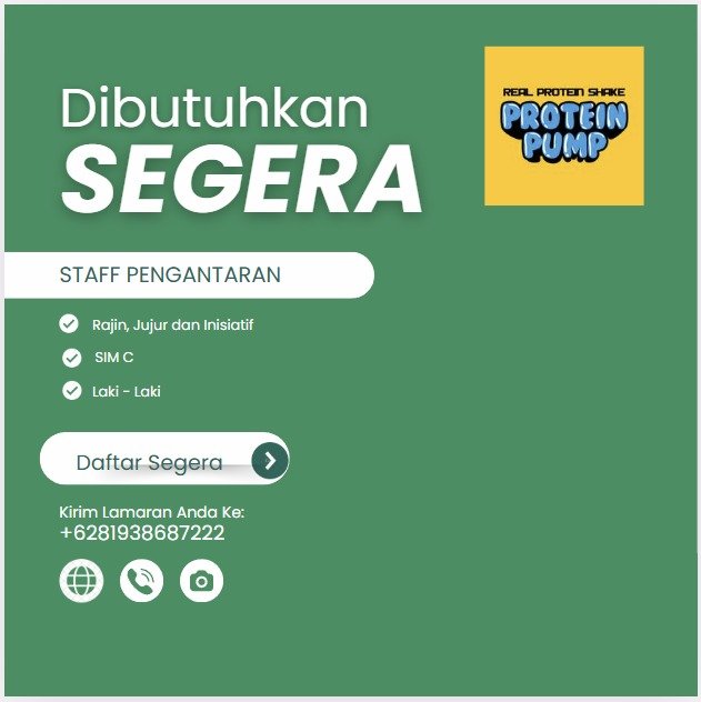 Lowongan Pekerjaan Staff Pengantaran di REAL PROTEIN SHAKE
