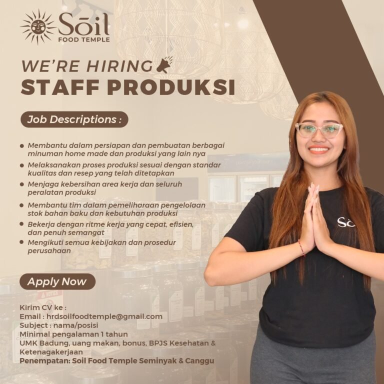 Lowongan Pekerjaan Staff Produksi & Retail Sales di Soil Food Temple Bali