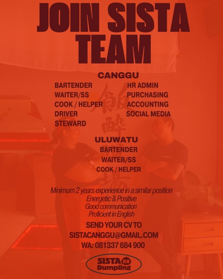 Lowongan Pekerjaan di SISTA Dumpling (Canggu & Uluwatu)