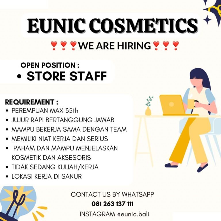 Lowongan Pekerjaan Store Staff di Eunic Cosmetics Sanur