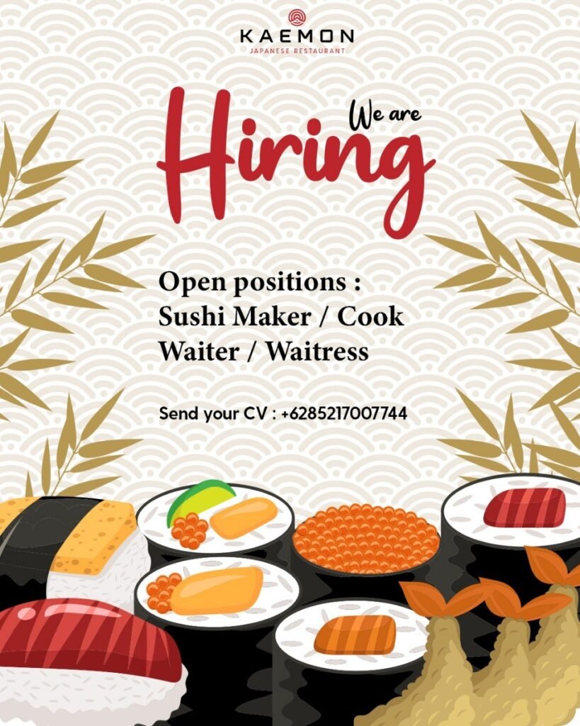 Lowongan Pekerjaan Sushi Maker & Waiter/Waitress di Kaemon Japanese Restaurant
