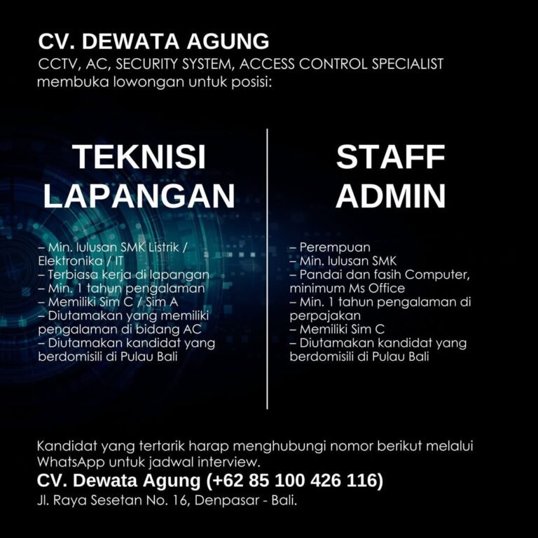 Lowongan Pekerjaan Teknisi & Admin di CV. Dewata Agung Denpasar