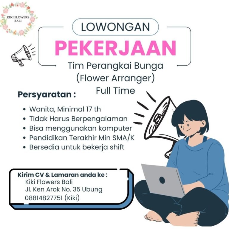 Lowongan Pekerjaan Tim Perangkai Bunga di Kiki Flowers Bali