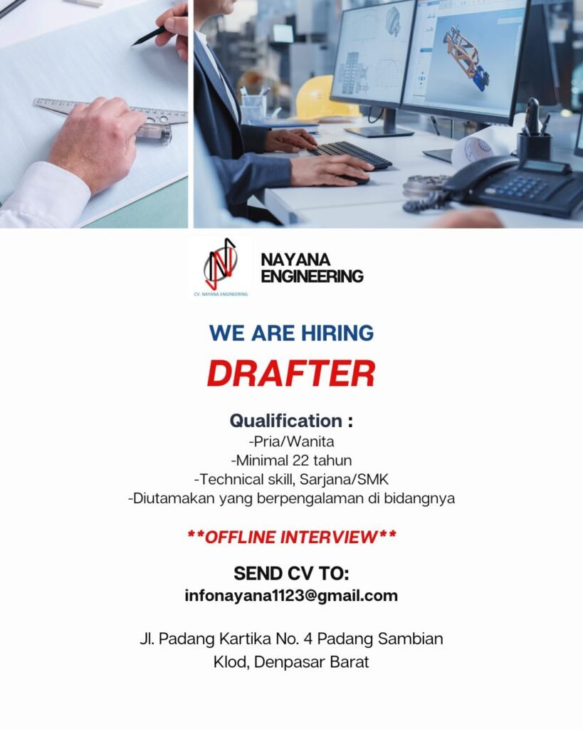 Lowongan Pekerjaan Drafter di Nayana Engineering Denpasar