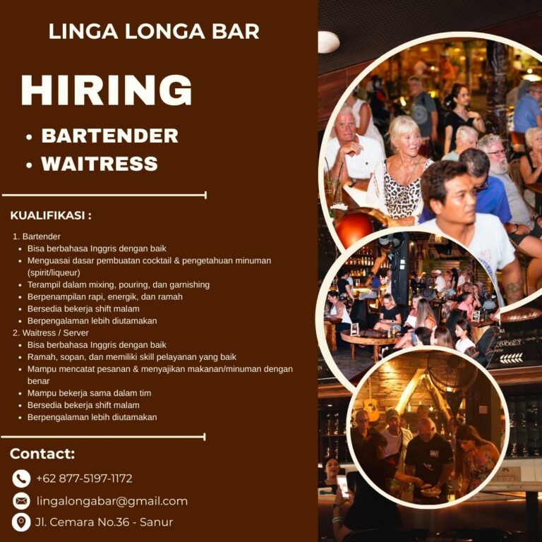 Lowongan Pekerjaan Bartender, Waitress, & Junior Accounting di Linga Longa Bar Sanur