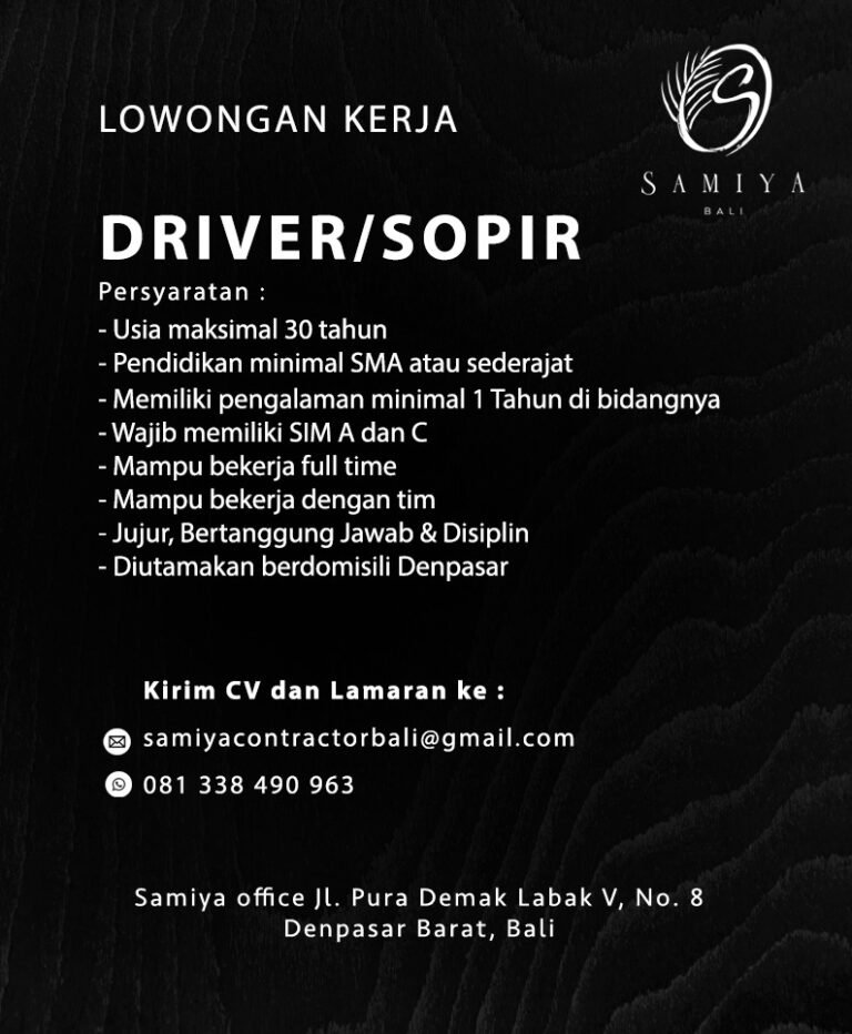 Lowongan Pekerjaan Driver Operasional di Samiyana Contractor Bali