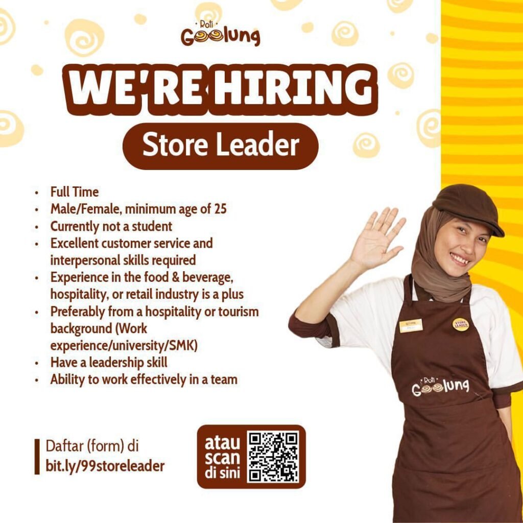 Lowongan Pekerjaan Store Leader & Store Team di Roti Goolung