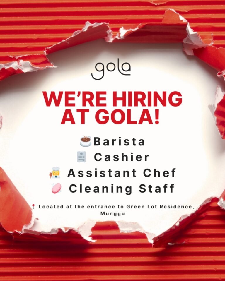Lowongan Pekerjaan Barista, Kasir, Asisten Koki, & Staf Kebersihan di Gola Munggu