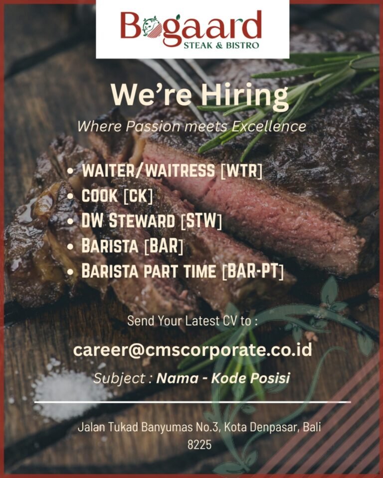 Lowongan Pekerjaan di Bogaard Steak & Bistro Denpasar