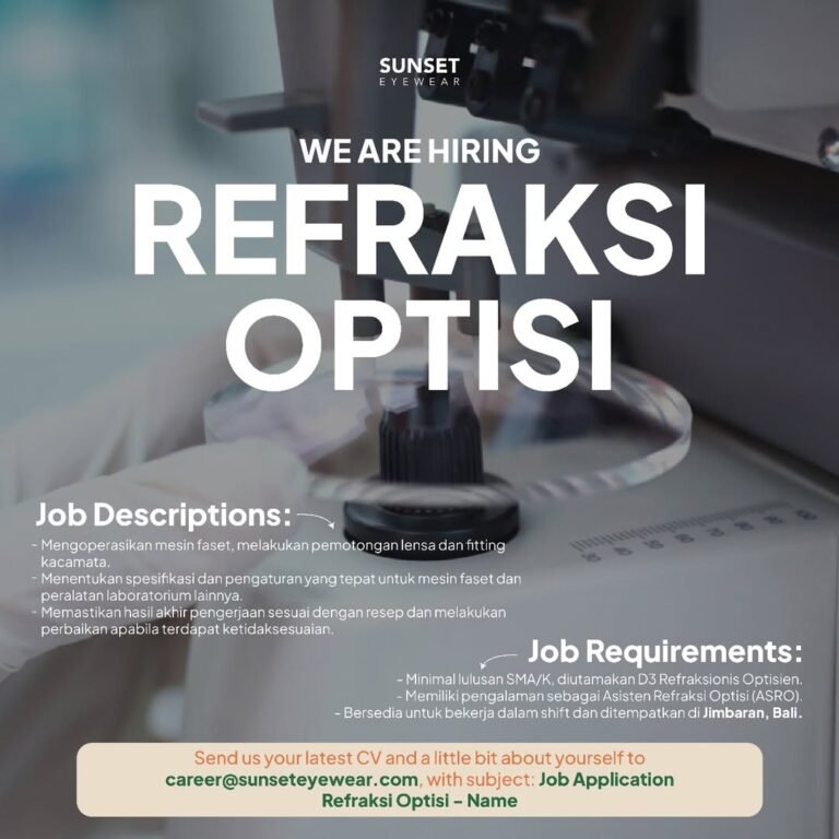 Lowongan Pekerjaan Refraksi Optisi di Sunset Eyewear Jimbaran