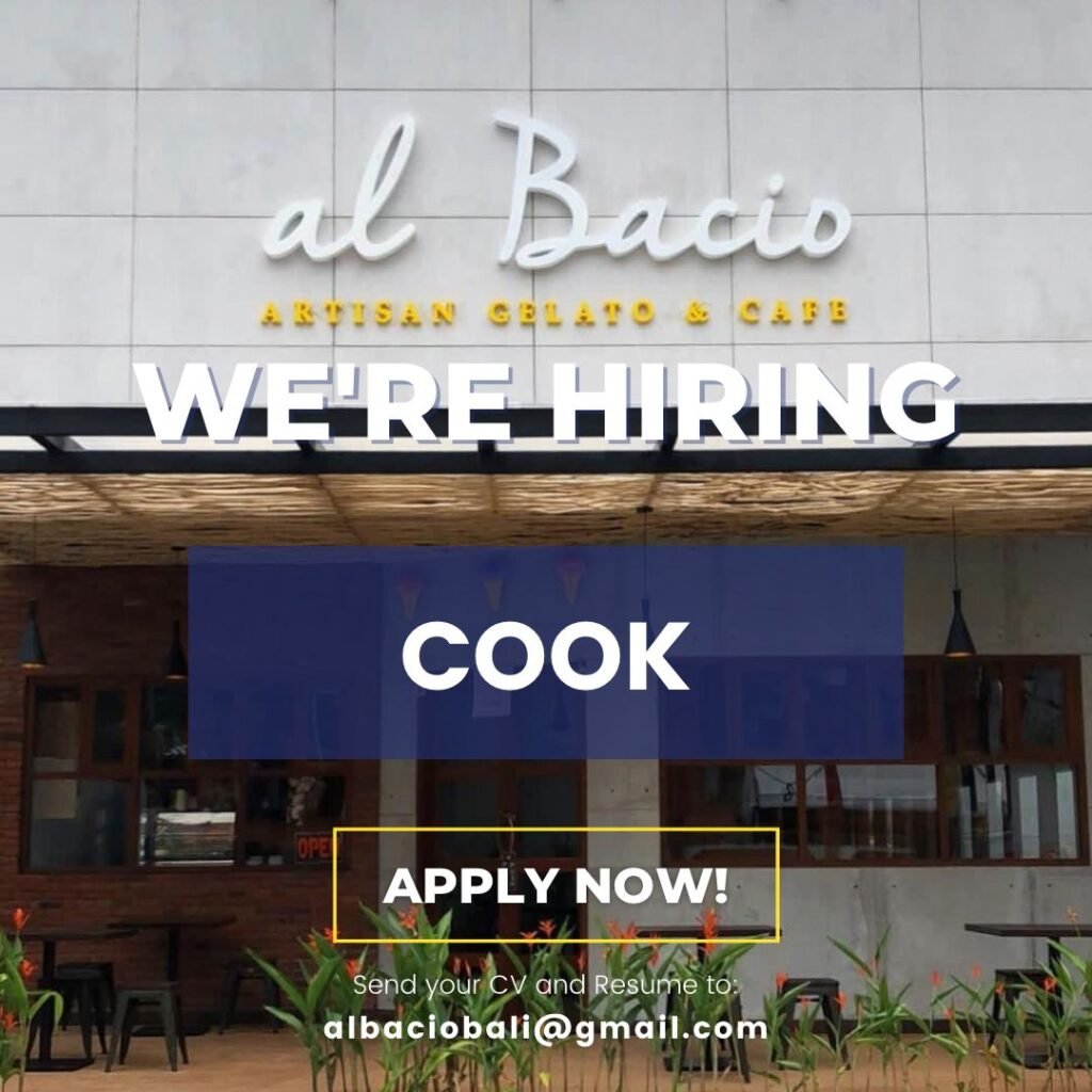 Lowongan Pekerjaan Cook di al Bacio Bali