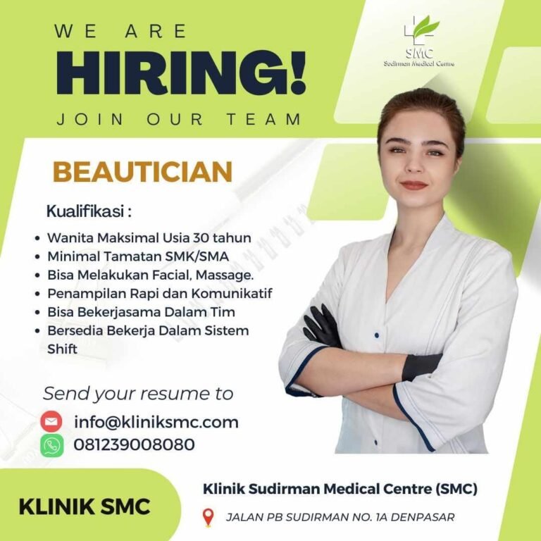 Lowongan Pekerjaan Beautician di Klinik SMC Denpasar