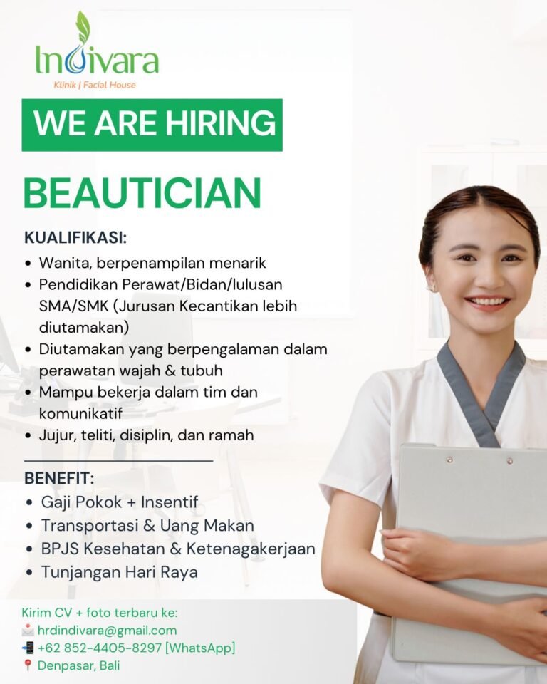 Lowongan Pekerjaan Beautician di Indivara Klinik Denpasar