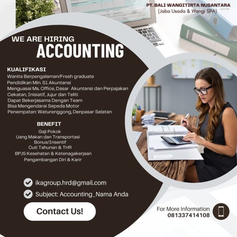 Lowongan Pekerjaan Accounting di PT. Bali Wangitirta Nusantara Denpasar