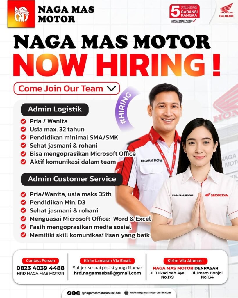 Lowongan Pekerjaan Naga Mas Motor Denpasar