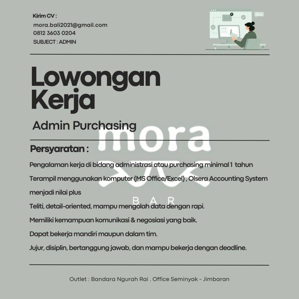 Lowongan Pekerjaan Admin Purchasing & Greeter di Mora Bali