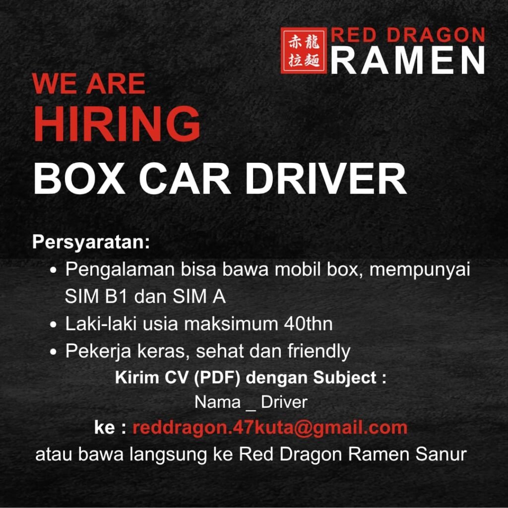 Lowongan Pekerjaan Driver di Red Dragon Ramen Sanur