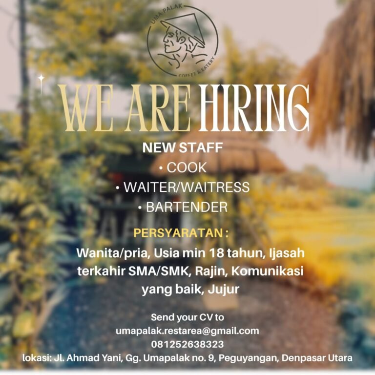 Lowongan Pekerjaan Cook, Waiter, & Bartender di Uma Palak Denpasar