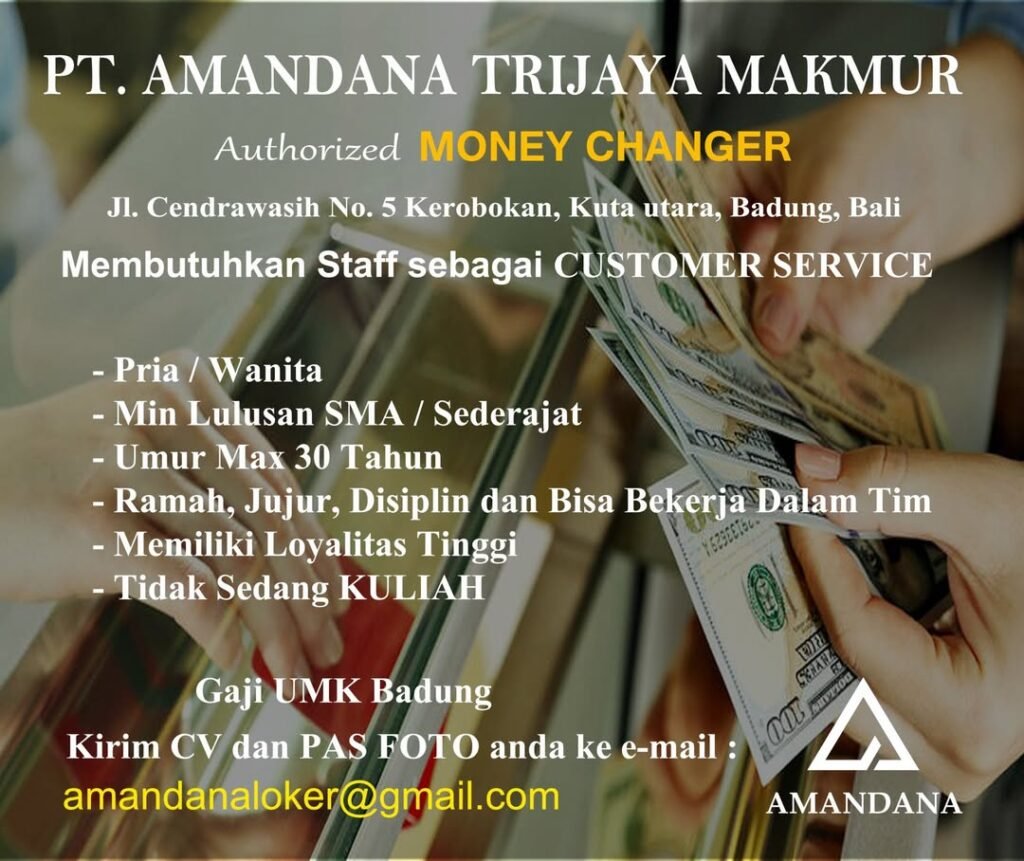 Lowongan Pekerjaan Customer Service di PT. Amandana Trijaya Makmur Badung