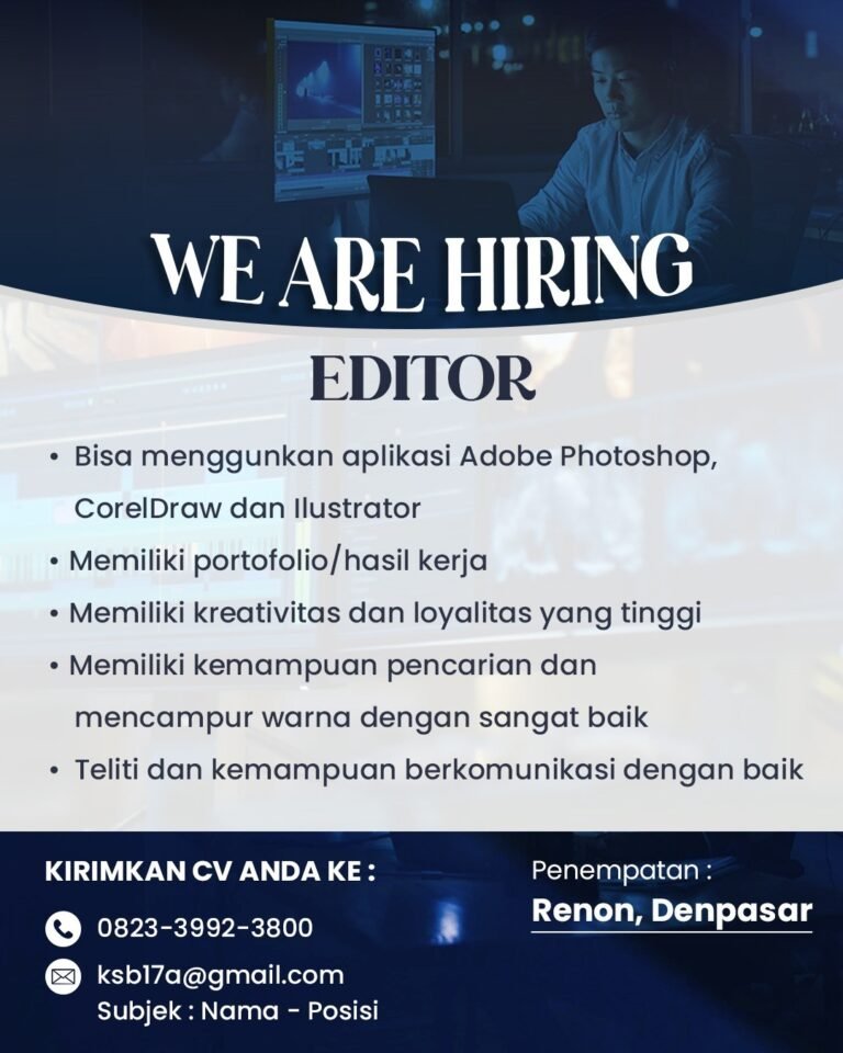 Lowongan Pekerjaan Editor di Renon Denpasar