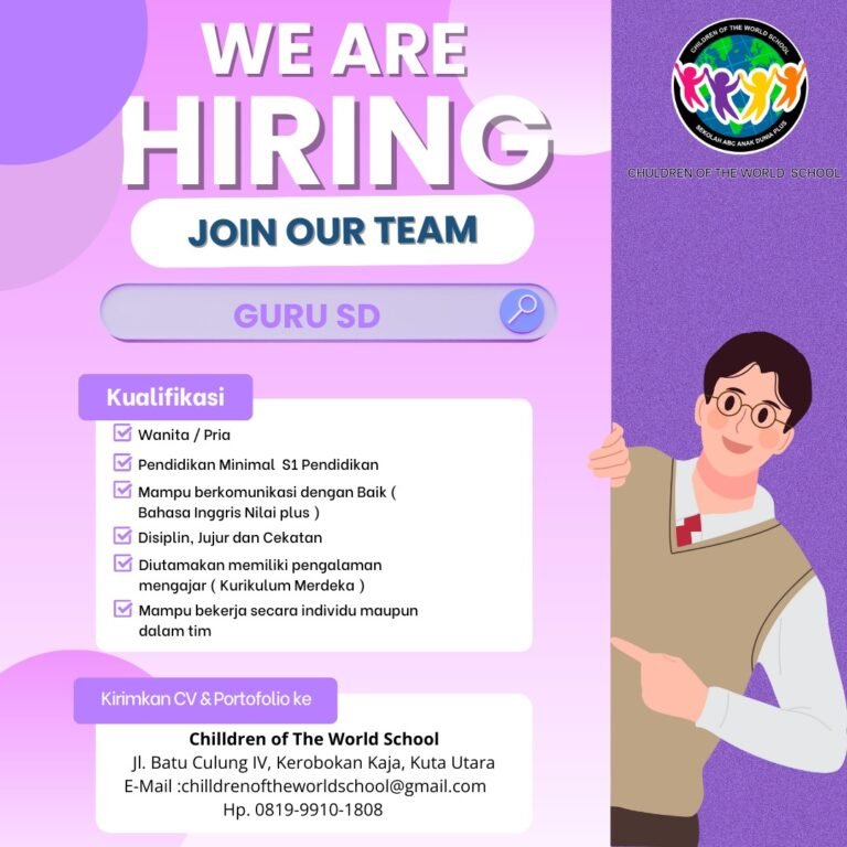 Lowongan Pekerjaan Guru SD di Children of The World School Kerobokan