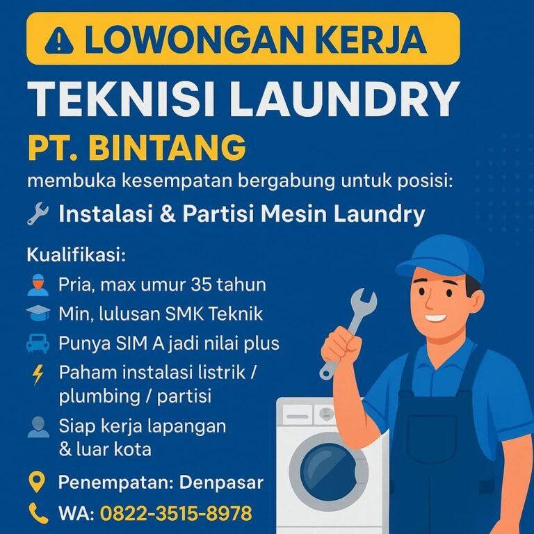 Lowongan Pekerjaan Teknisi Laundry di PT. Bintang Denpasar