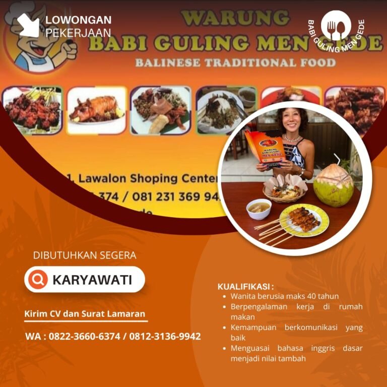 Lowongan Pekerjaan Karyawati di Warung Babi Guling Men Gede