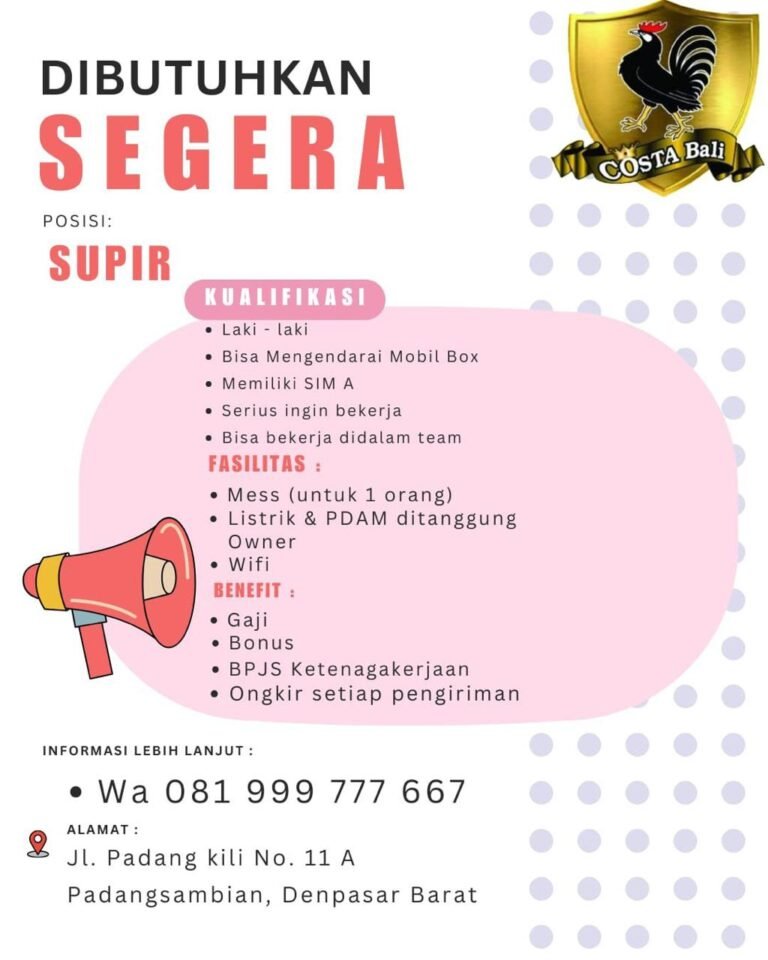 Lowongan Pekerjaan Supir di COSTA Bali Denpasar