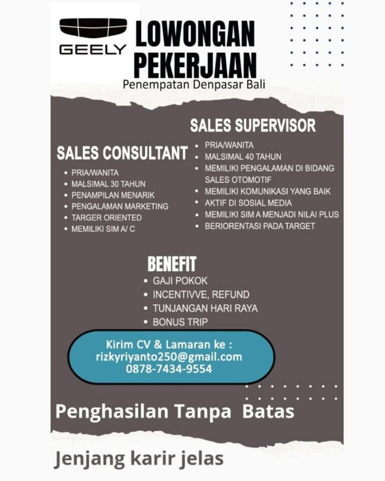 Lowongan Pekerjaan Geely Denpasar