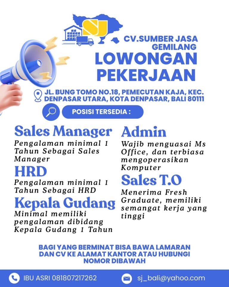Lowongan Pekerjaan di CV. Sumber Jasa Gemilang Denpasar