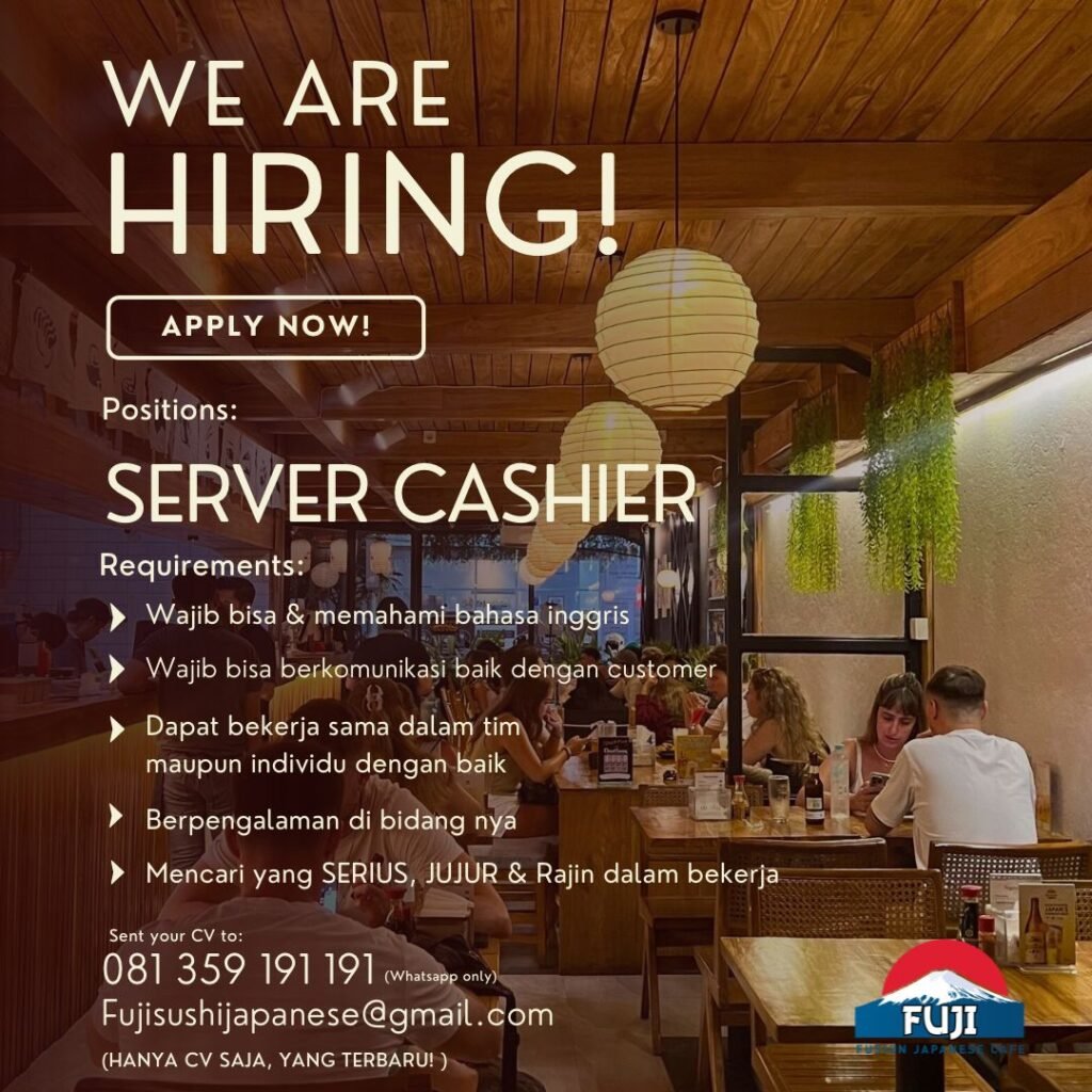 Lowongan Pekerjaan Server & Cashier di Fuji Sushi Japanese
