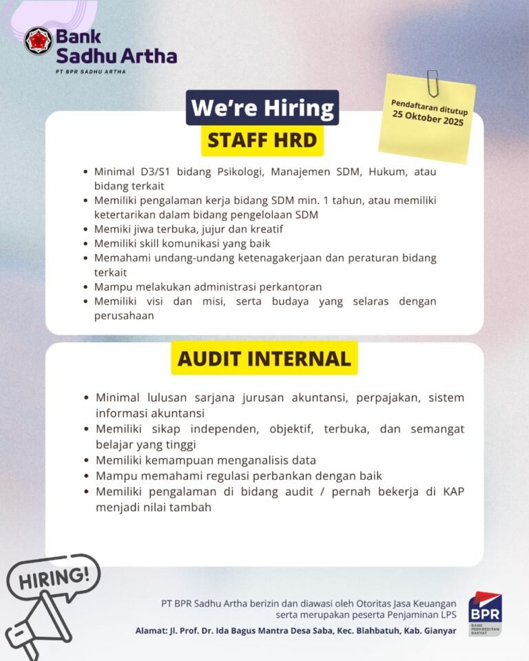 Lowongan Pekerjaan Staff HRD & Audit Internal di PT BPR Sadhu Artha Gianyar