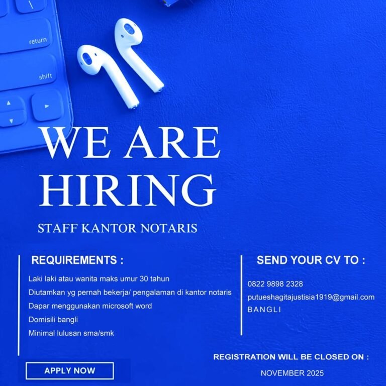 Lowongan Pekerjaan Staff Kantor Notaris di Bangli